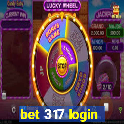 bet 317 login